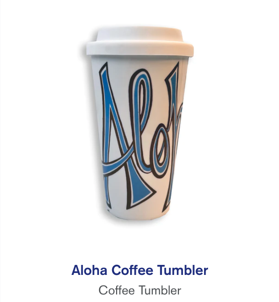 HBC-COFFEE TUMBLER-ALOHA